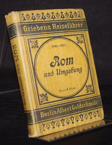 Rom und Umgebung. Praktischer Fhrer - Griebens Reisefhrer, Band 100