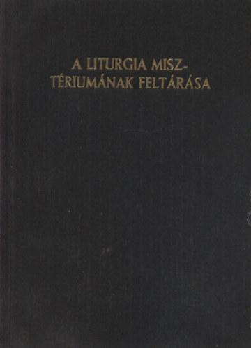 A liturgia misztriumnak feltrsa