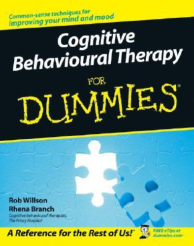 Cognitive Behaviour Therapy for Dummies