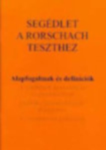 Seg�dlet a Rorschach teszthez 1-4.