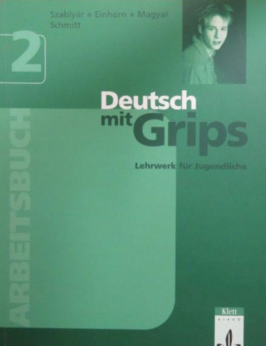 Deutsch mit Grips 2 - Arbeitsbuch