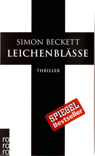 Simon Beckett - Leichenbl�sse