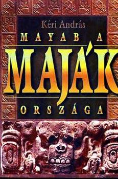 Mayab, a majk orszga