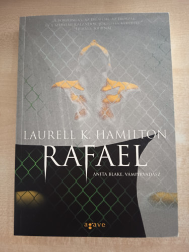 Laurell K. Hamilton - Rafael