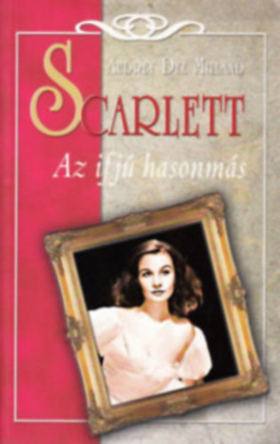 Scarlett 1-2. (Az ifj hasonms - Lappang titkok)