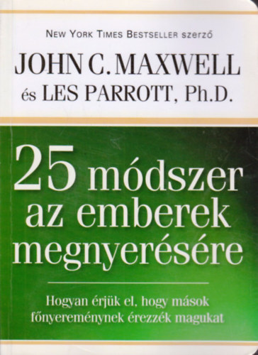 25 mdszer az emberek megnyersre