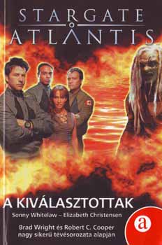 Stargate Atlantis 3. A kivlasztottak