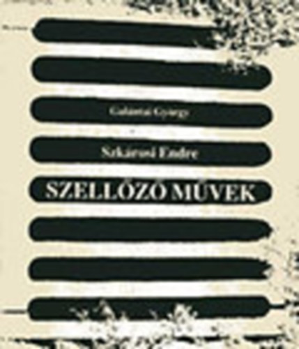 Szell�z� M�vek (AK f�zetek 50)