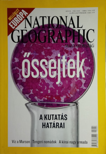 National Geographic Magyarorszg - 3. vf. 7. szm (2005. jlius)