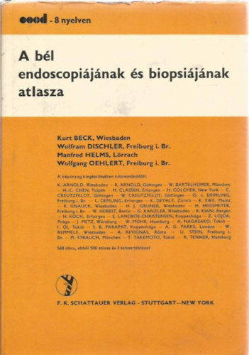 A b�l endoscopi�j�nak �s biopsi�j�nak atlasza