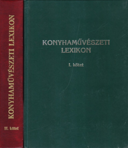 Konyhamvszeti lexikon I-II.