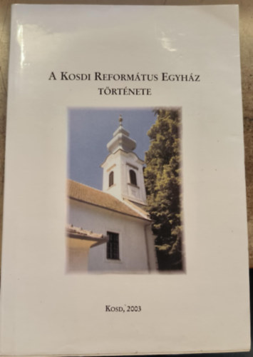 A kosdi református egyház története