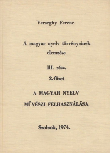 A magyar nyelv trvnyeinek elemzse III. rsz, 2. fzet