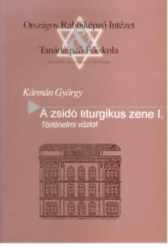 A zsid� liturgikus zene I.