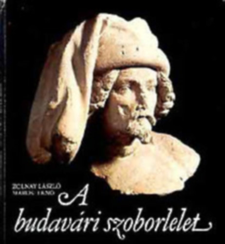 A budav�ri szoborlelet