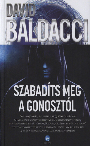 David Baldacci - Szabadts meg a gonosztl