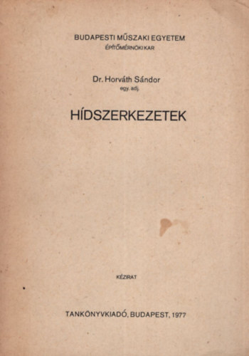 H�dszerkezetek.