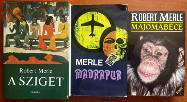 3db Robert Merle regny: A sziget I-II + Madrapur + Majombc