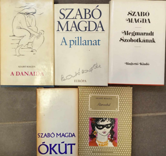 (5db) Szab Magda knyvcsomag: kt / A pillanat / larcosbl / Megmaradt Szobotknak / A Danaida
