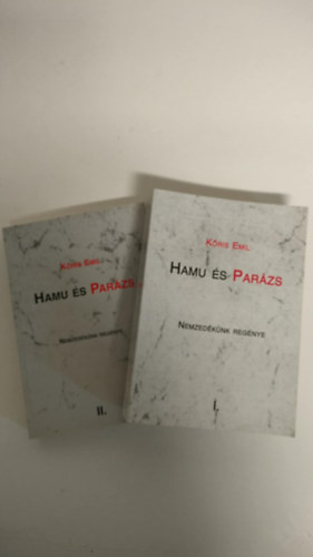 Hamu s parzs - Nemzedknk regnye I-II.