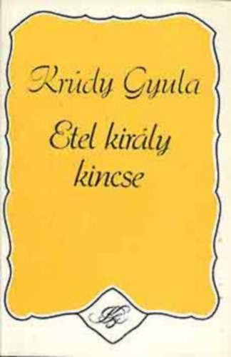 Krdy Gyula - 3 db Krdy regny: Az utols gavallr - Rgi szlkakasok kztt - Vci utcai hlgytisztelet