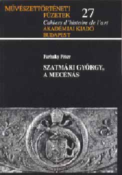 Szatmri Gyrgy, a mecns - Egy fpap mprtol tevkenysge...