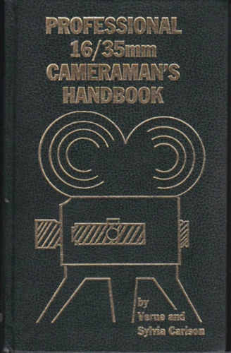 Professional 16/35mm Cameraman's Handbook