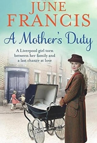 June Francis - A Mother's Duty
