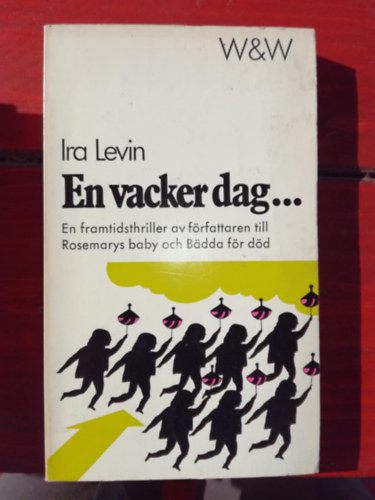 En vacker dag... (sv�d nyelv� krimi)