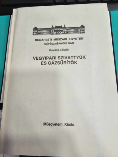 Kov�cs L�szl� - Vegyipari szivatty�k �s g�zs�r�t�k 40664