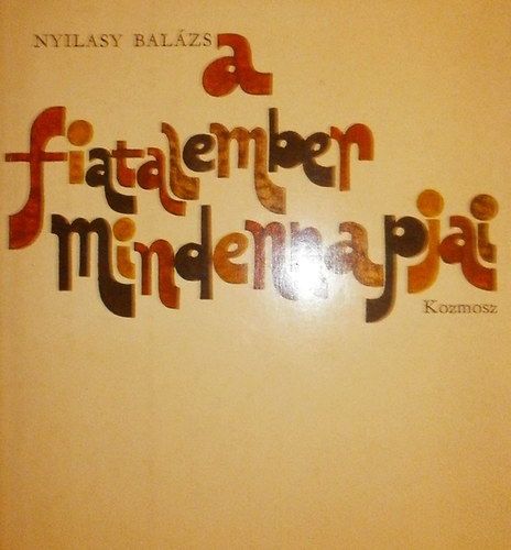 A fiatalember mindennapjai