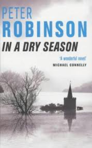 Peter Robinson - In a Dry Season