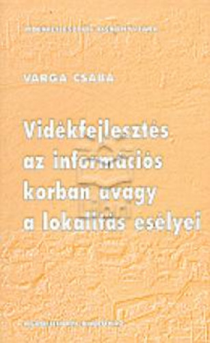 Vid�kfejleszt�s az inform�ci�s korban