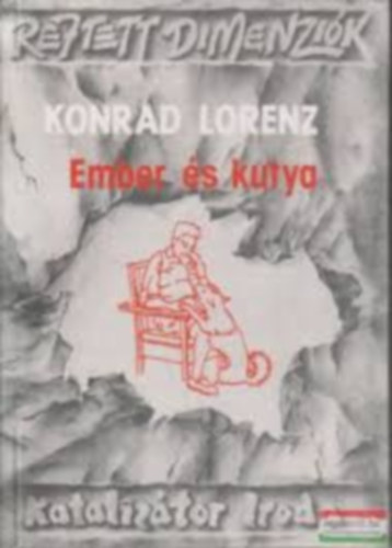 Konrad Lorenz - Ember s a kutya