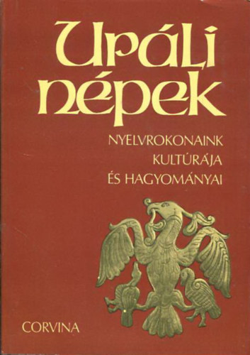 Hajd Pter  (szerk.) - Upli npek - Nyelvrokonaink kultrja s hagyomnyai
