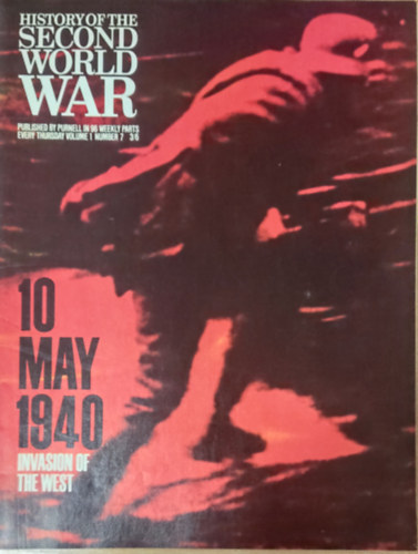 History of the Second World War - 10 May 1940 (Volume 1, Number 7.)