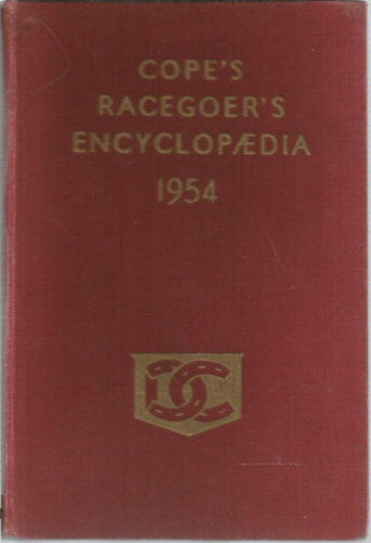 Alfred Cope - Cope's Racegoer's Encyclopaedia 1954