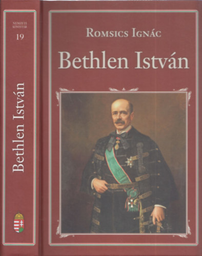 Romsics Ignc - Bethlen Istvn (Nemzeti knyvtr 19.)