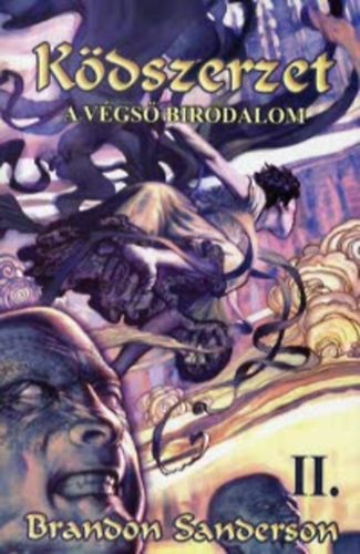 Brandon Sanderson - Kdszerzet II.