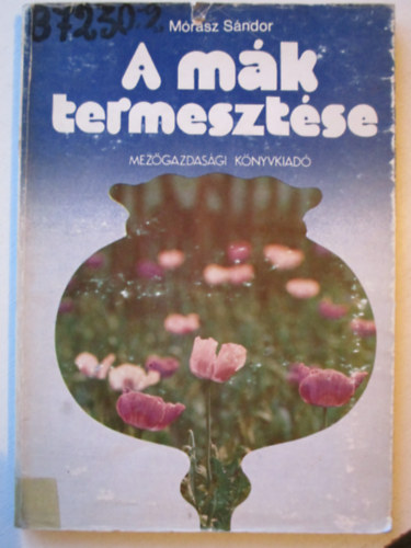 A mk termesztse