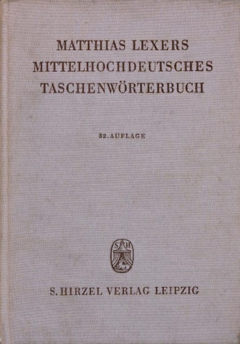Mittelhochdeutsches taschenwrterbuch