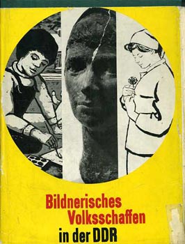 Noack-Holzhauser - Bildnerisches Volksschaffen in der DDR