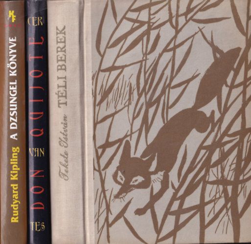 3 db klasszikus ifj�s�gi reg�ny: T�li berek + Don Quijote + A dzsungel k�nyve