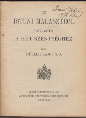 Az Isteni malasztrl / A keresztsg / A brmls / Az oltriszentsg