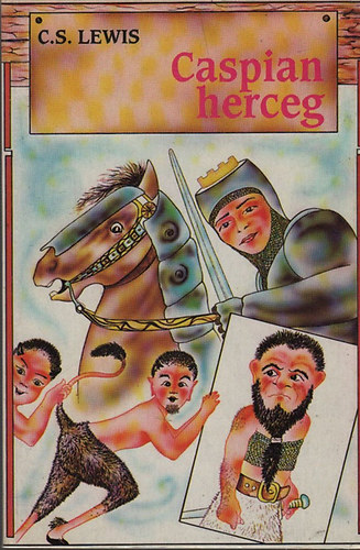 Caspian herceg (Narnia kr�nik�i 2.)- I. kiad�s