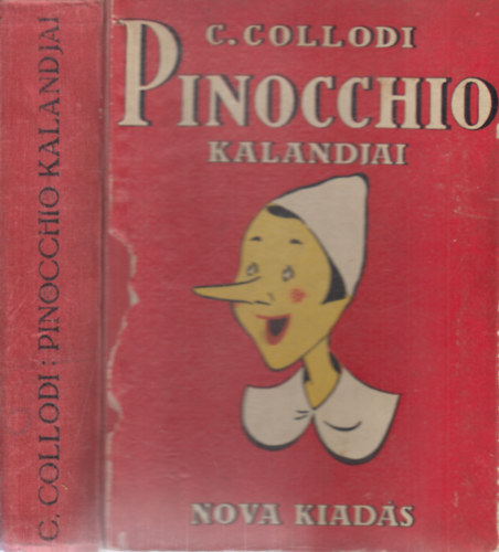 Pinocchio kalandjai (Egy kis fabb trtnete)- teljes magyar kiads