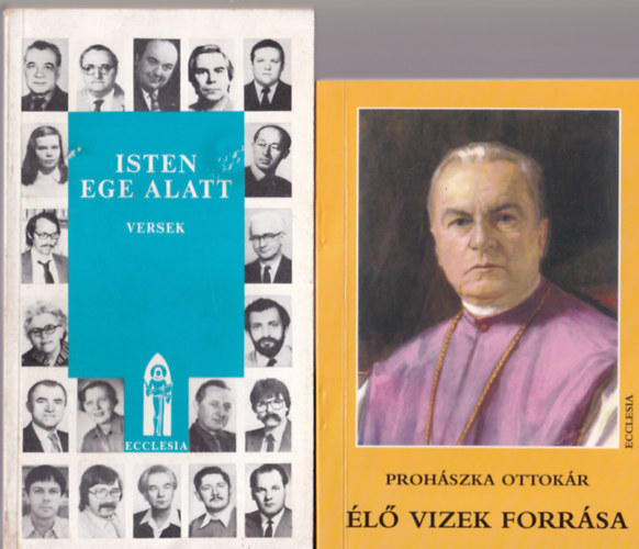 3 db katolikus knyv: 1. l vizek forrsa, 2. Isten ege alatt, 3. Prbeszd a hitrl