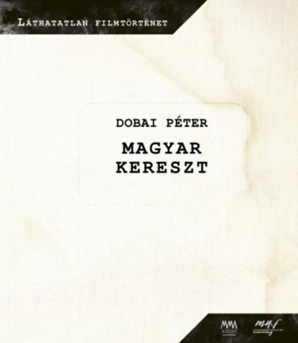 Dobai Pter - Magyar kereszt