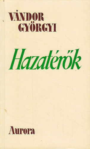 Vndor Gyrgyi - hazatrk
