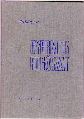 Gyermekfog�szat